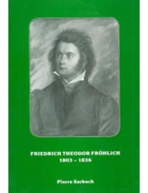 Fröhlich Friedrich Theodor